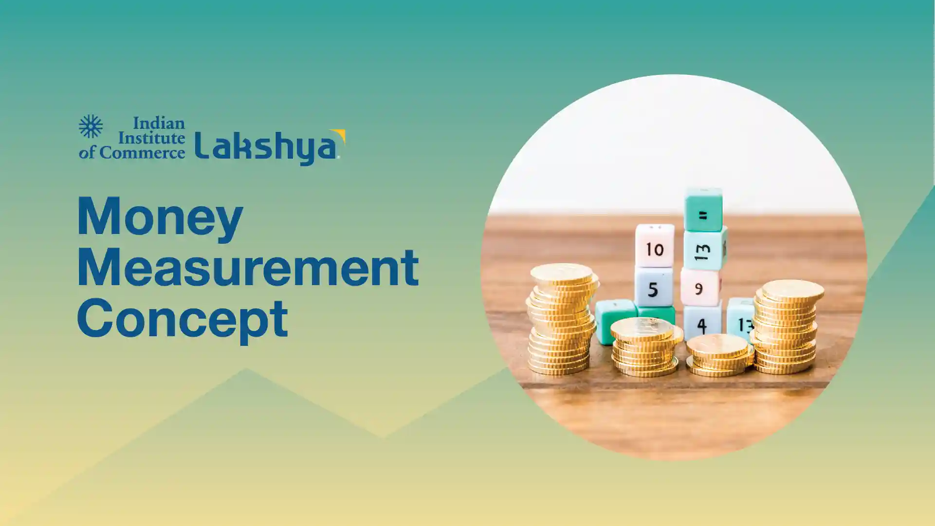 Money Measurement Concept 
