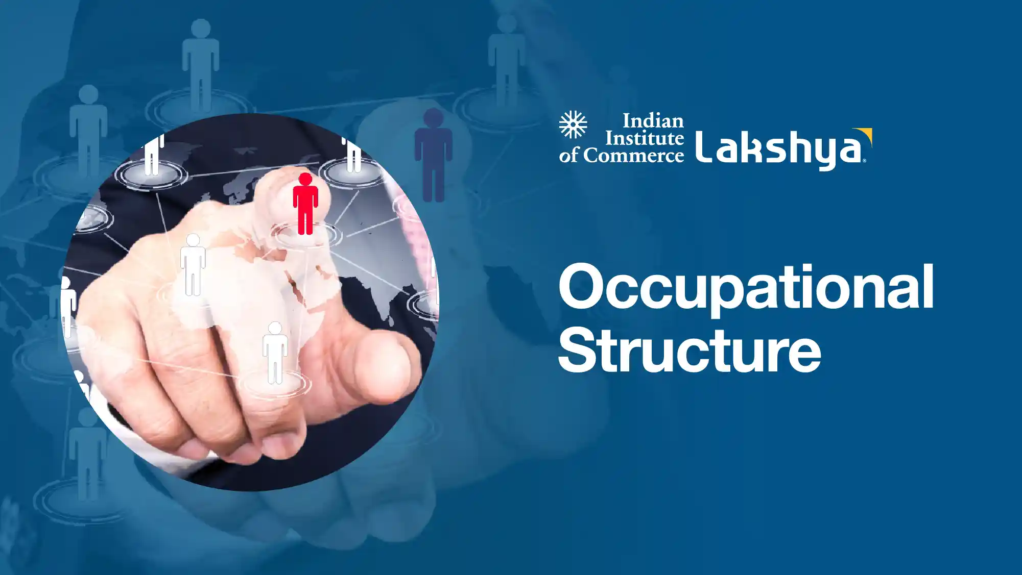 Occupational Structure