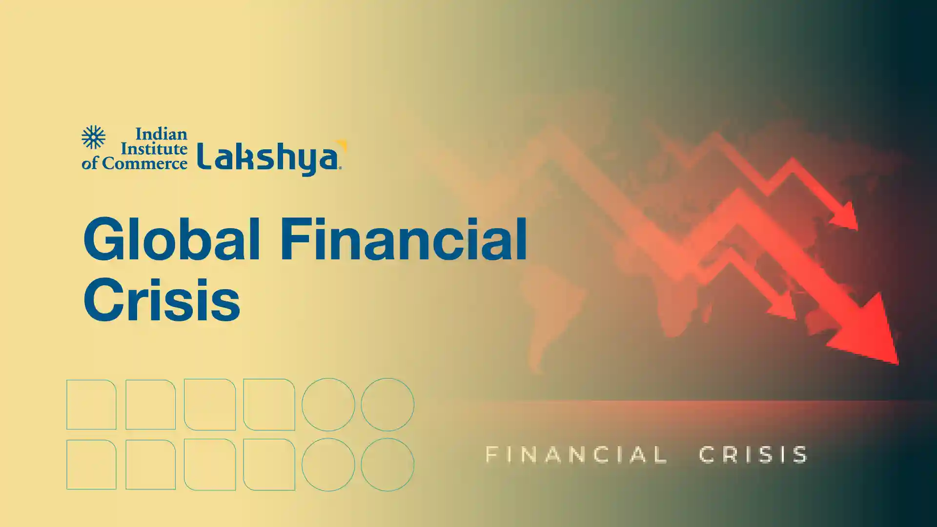 Global Financial Crisis