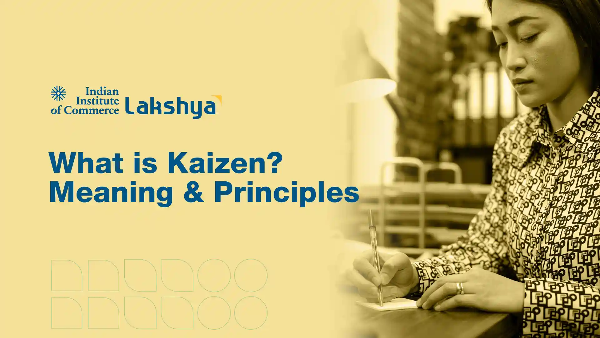 What is Kaizen? 