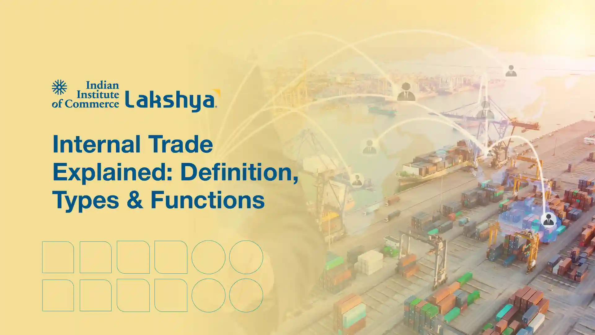 Internal Trade Explained: Definition, Types & Functions