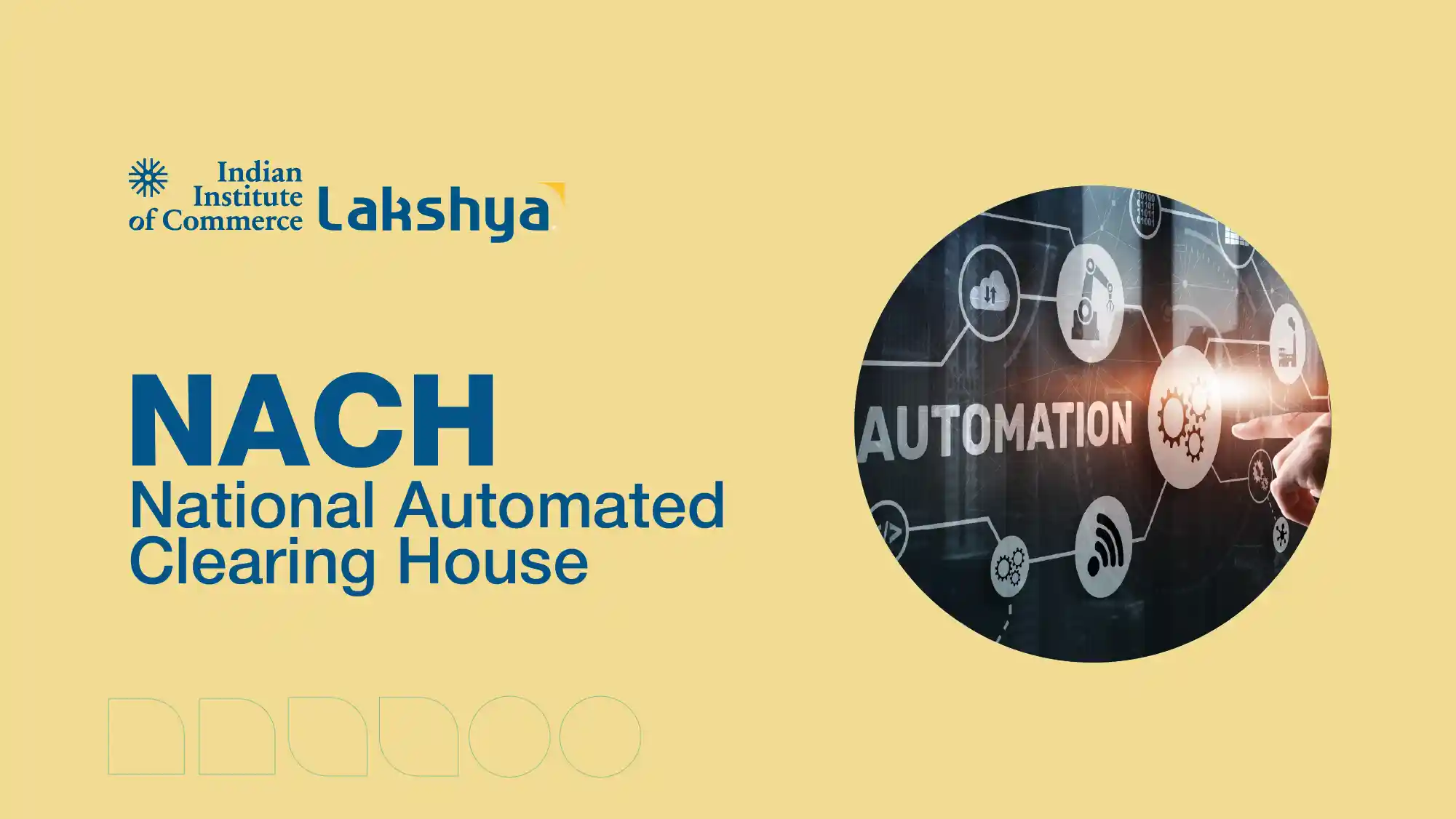 National Automated Clearing House (NACH)
