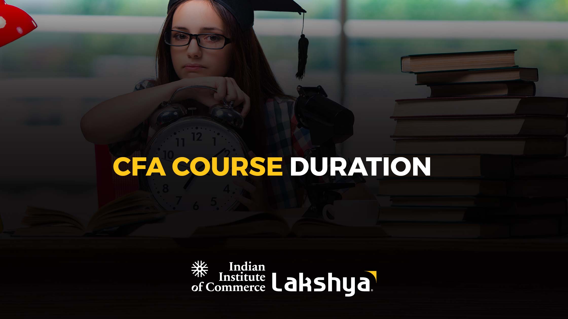 CFA Course Duration - How Long Does It Take to Become a CFA?