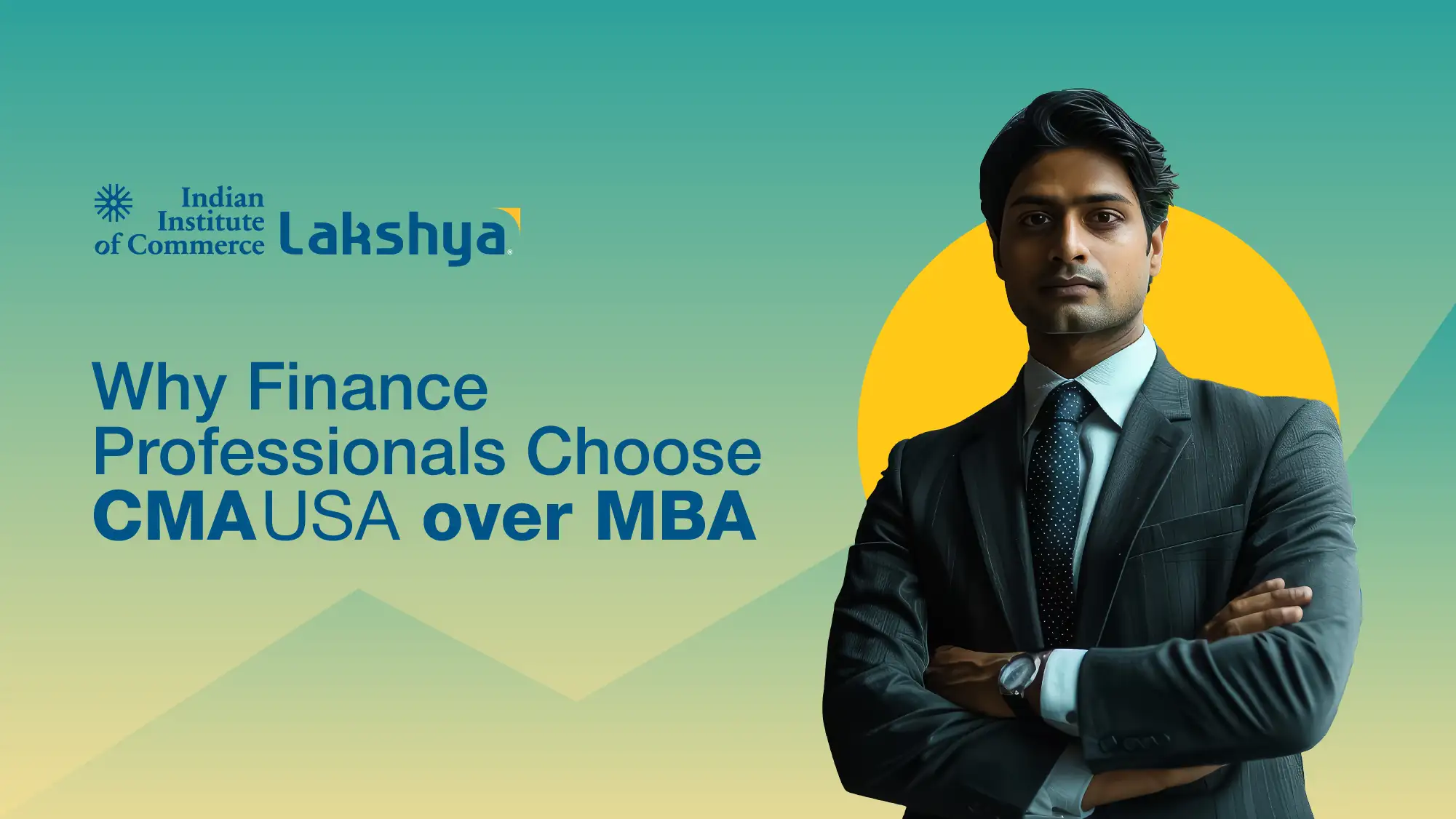 Top Reasons Why Finance Professionals Choose CMA USA Over MBA