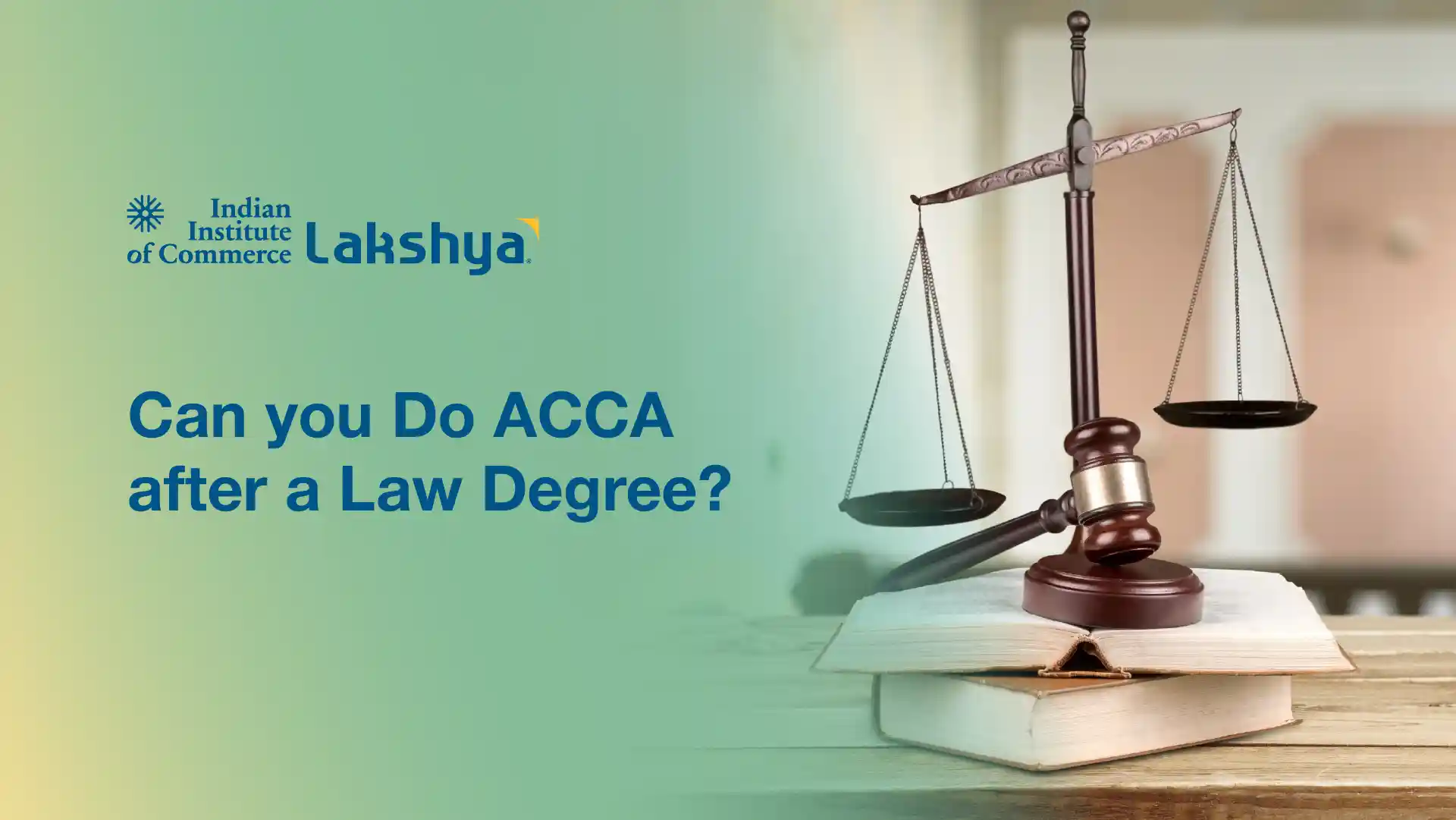 Can you Do ACCA after a Law Degree? Eligibility & Career