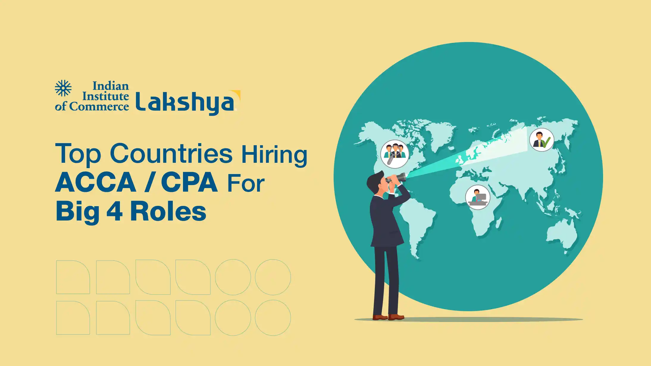 Top Countries Hiring ACCA/CPA for Big 4 Jobs in 2026