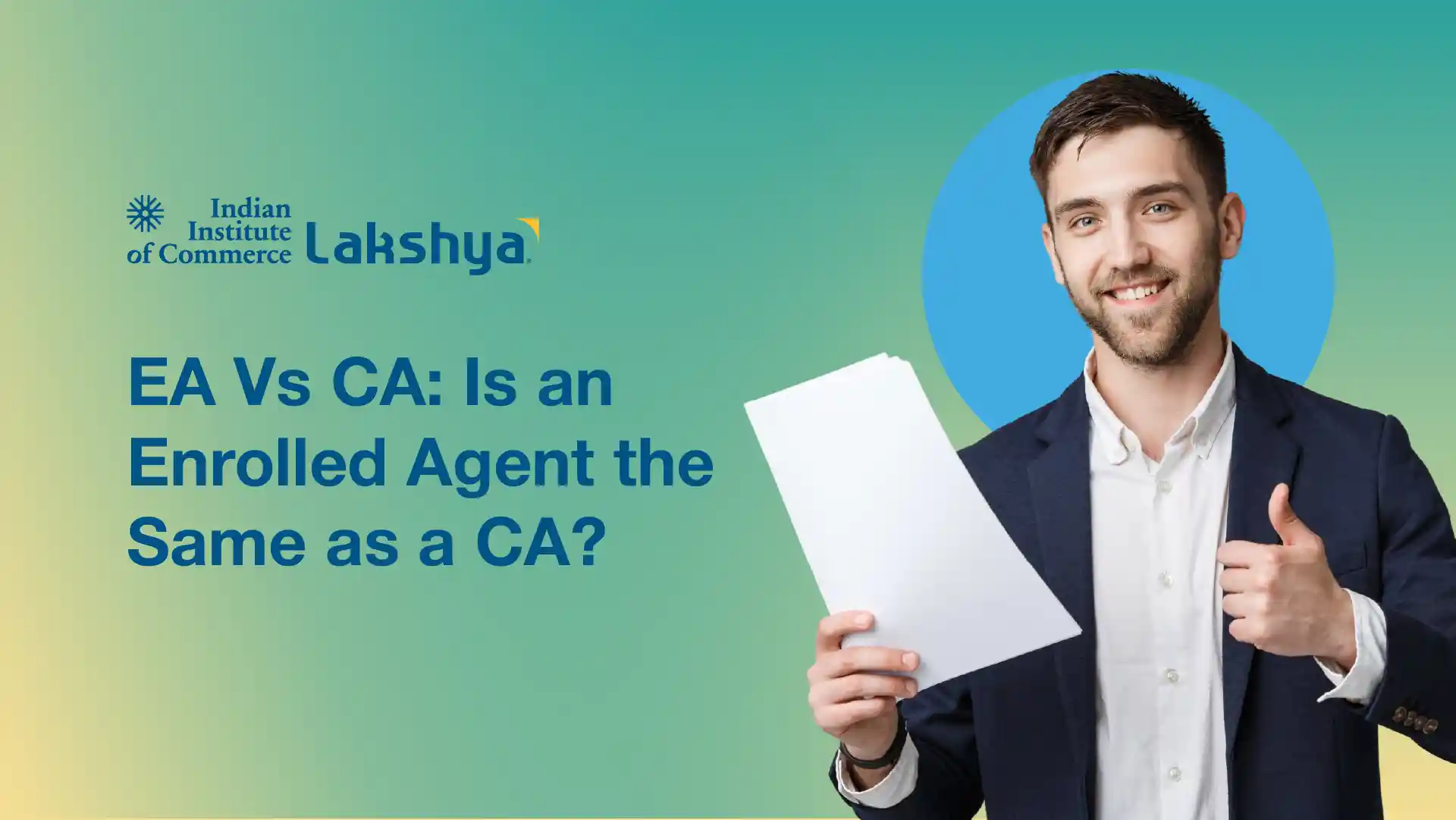 Enrolled Agent and Chartered Accountant qualifications compared for Indian commerce students