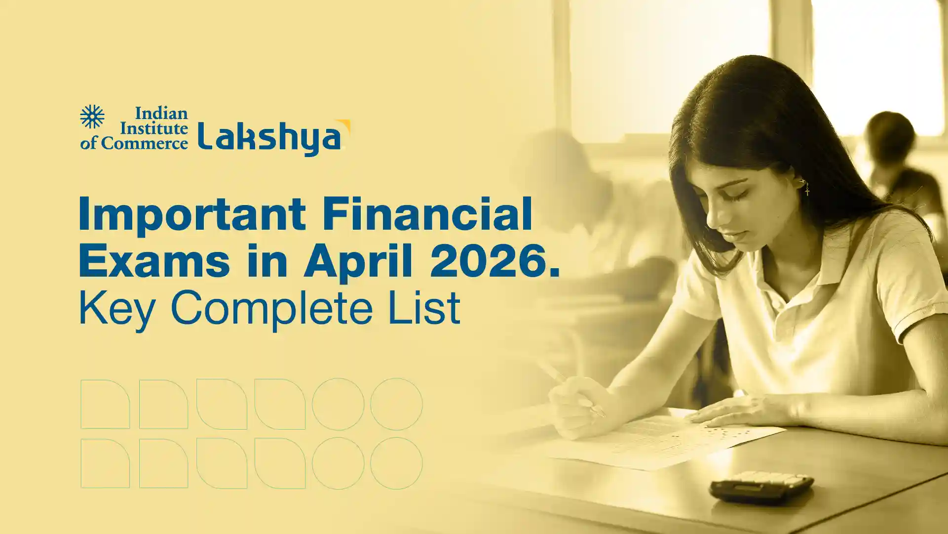 Important Financial Exams in April 2026