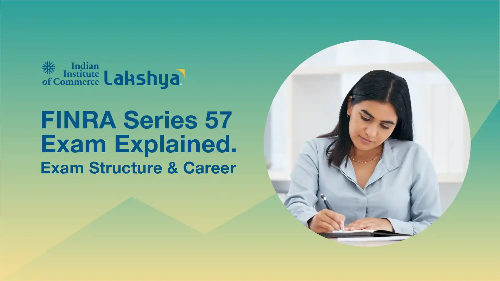 FINRA Series 57 Exam Explained