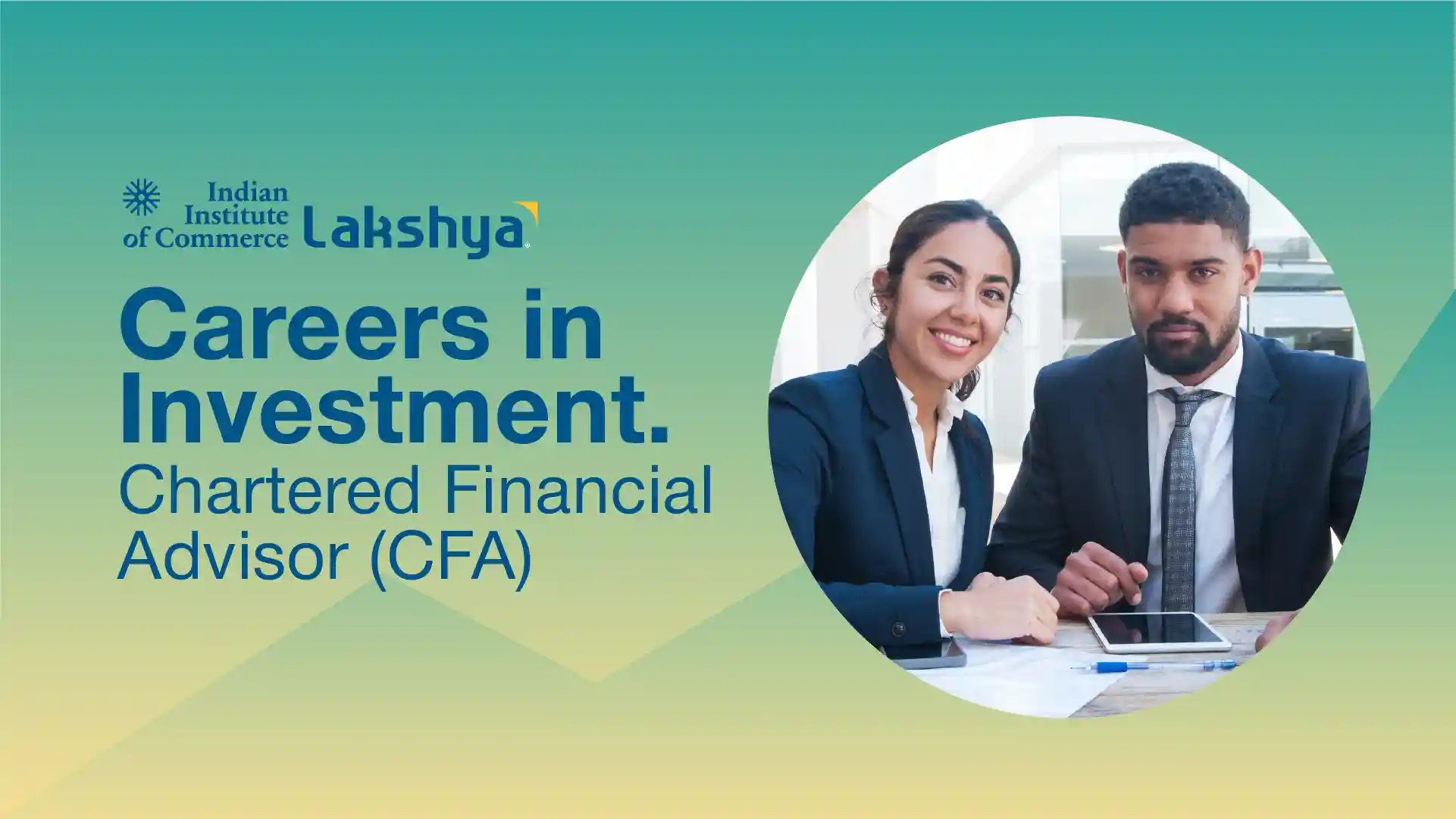 Careers in Investment: Chartered Financial Advisor (CFA)