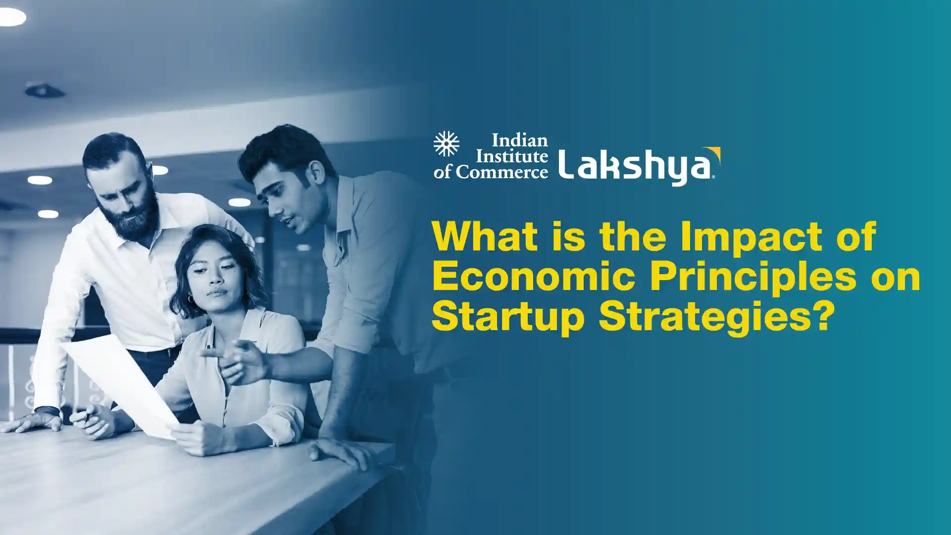 What is the Impact of Economic Principles on Startup Strategies?