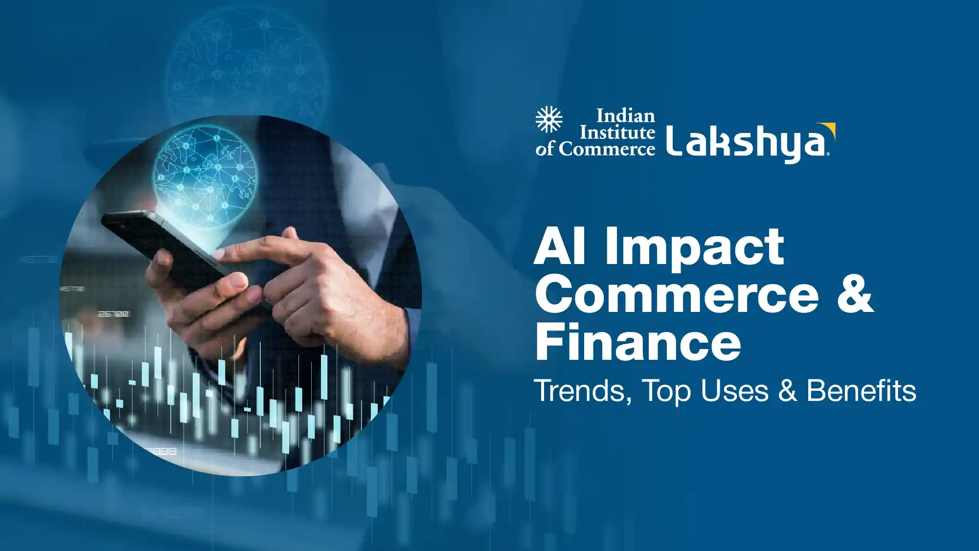 How AI can Impact the Commerce and Finance Industry?