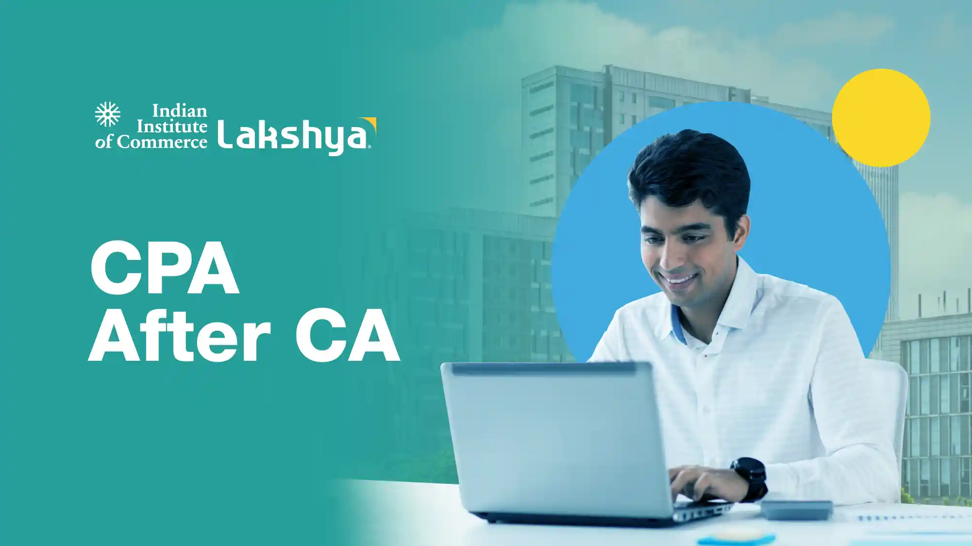 CPA After CA: Eligibility, Benefits, Career Scope & Why CAs Choose CPA