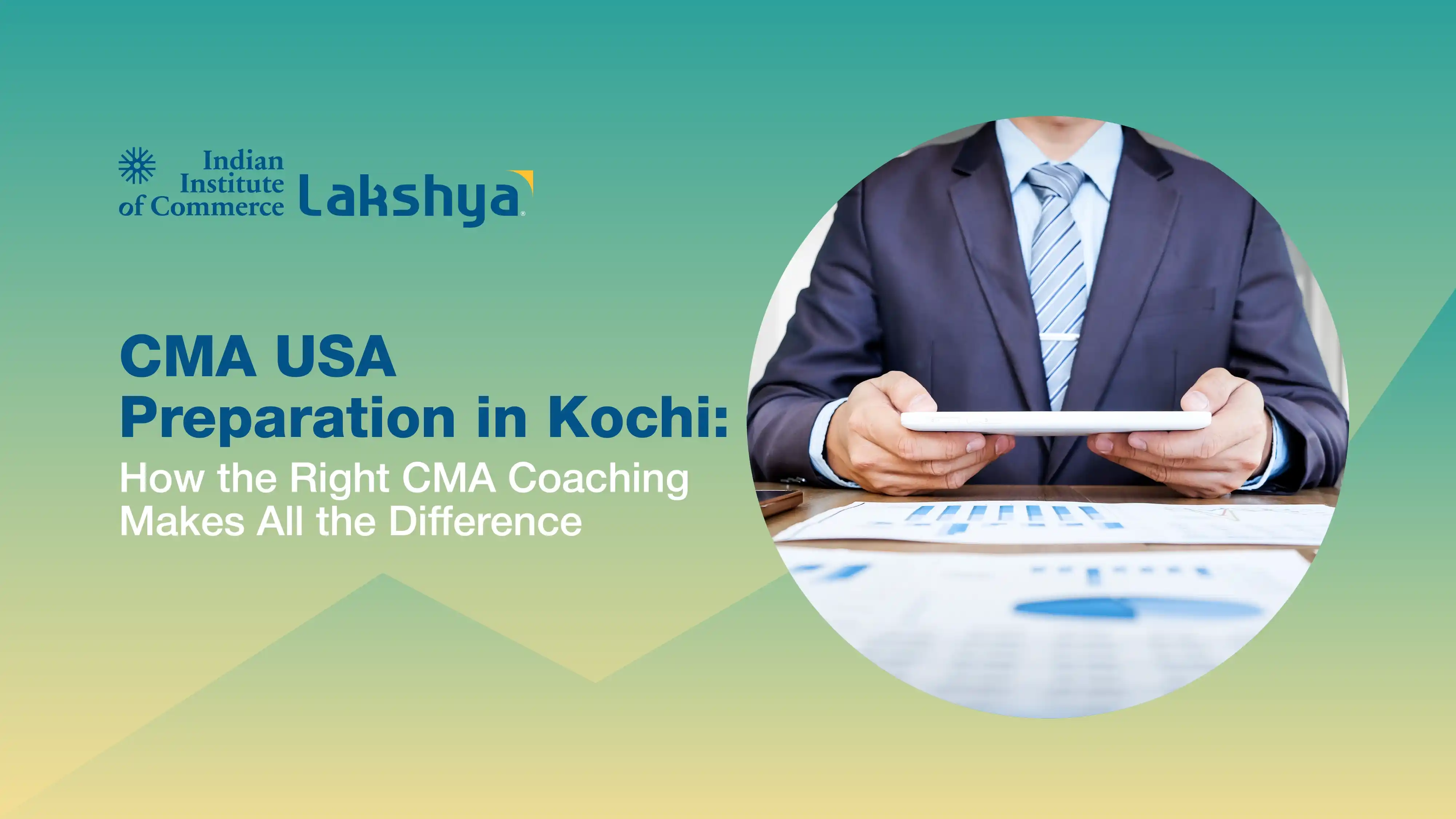 CMA USA Preparation in Kochi: 