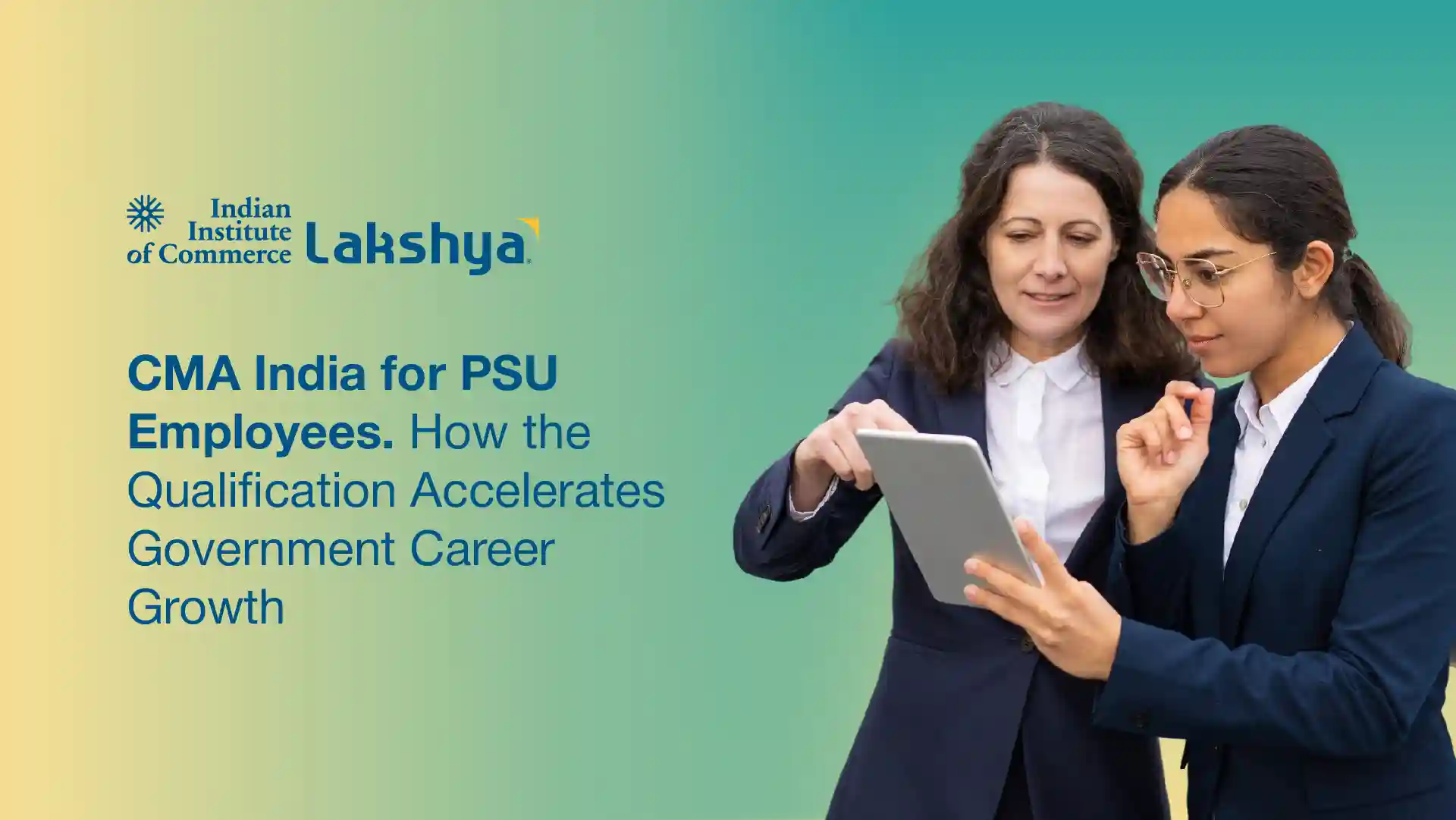 CMA India for PSU Careers: Skills, Promotions & Opportunities