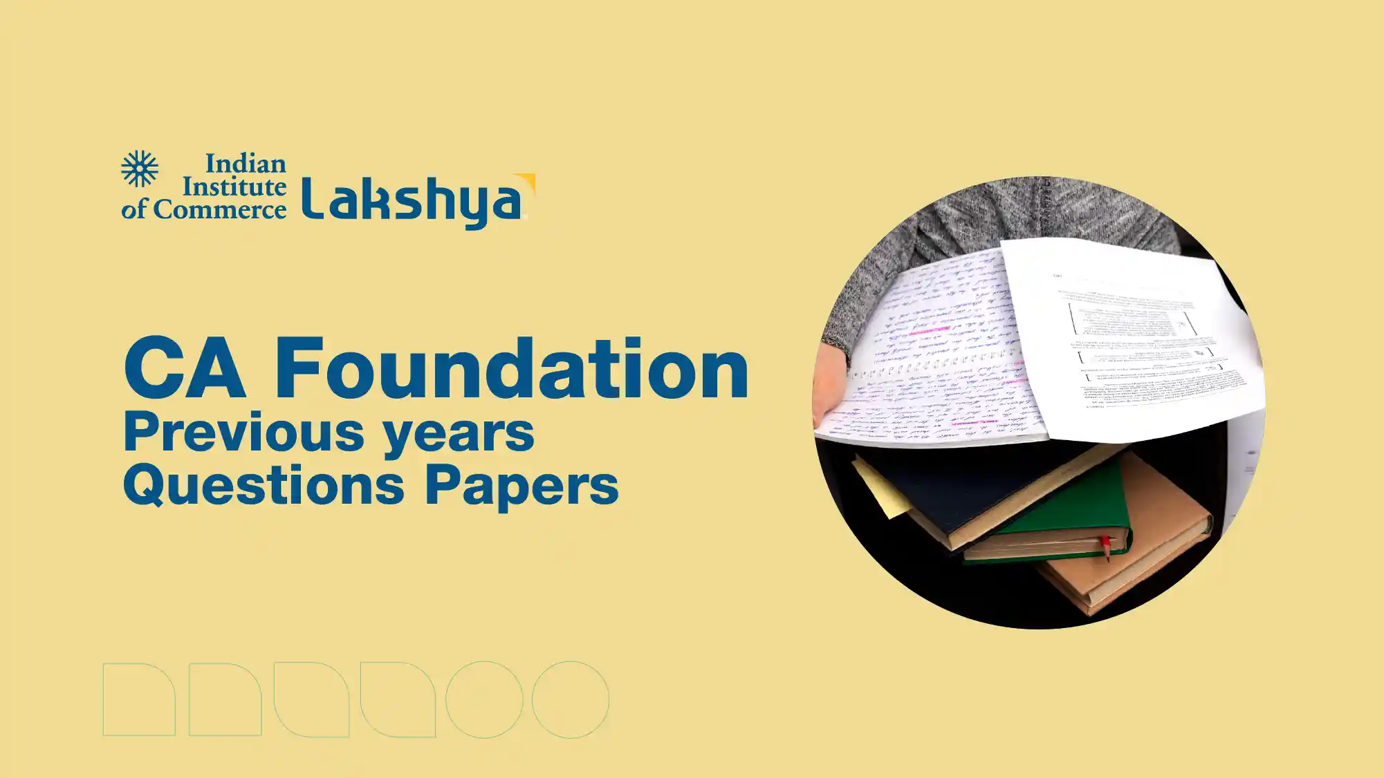 CA Foundation Previous Year Question Papers