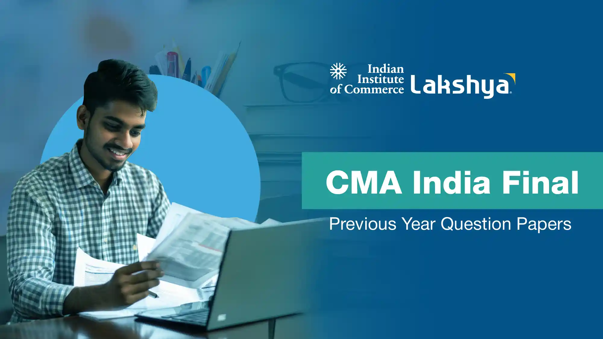 CMA India Final Previous Year Question Papers