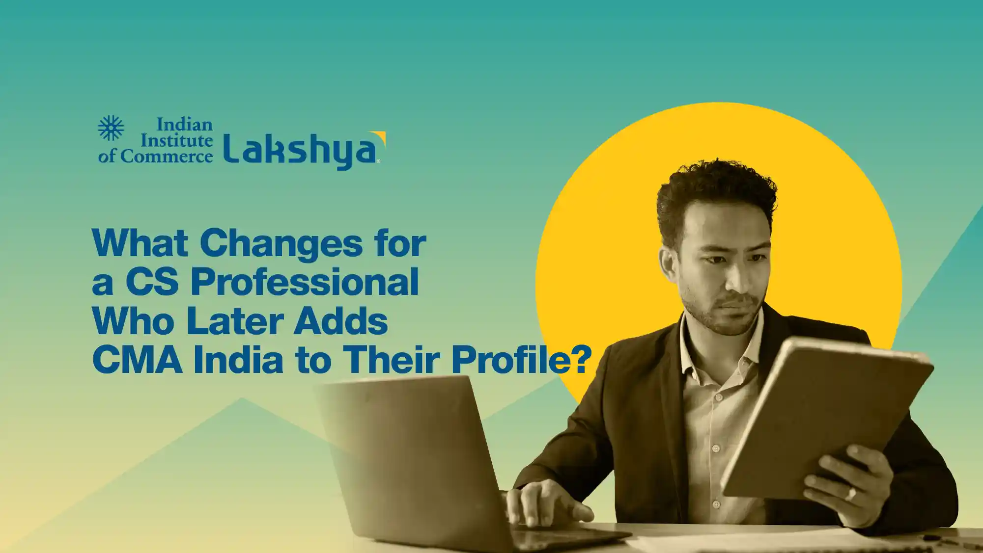 CS professional comparing CS vs CMA in India after adding the CMA India qualification