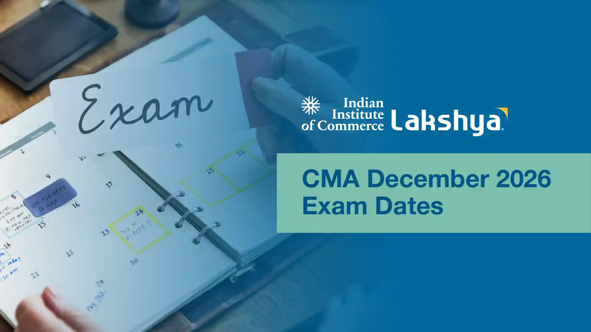 CMA India Exam Date December 2026: Complete ICMAI Guide