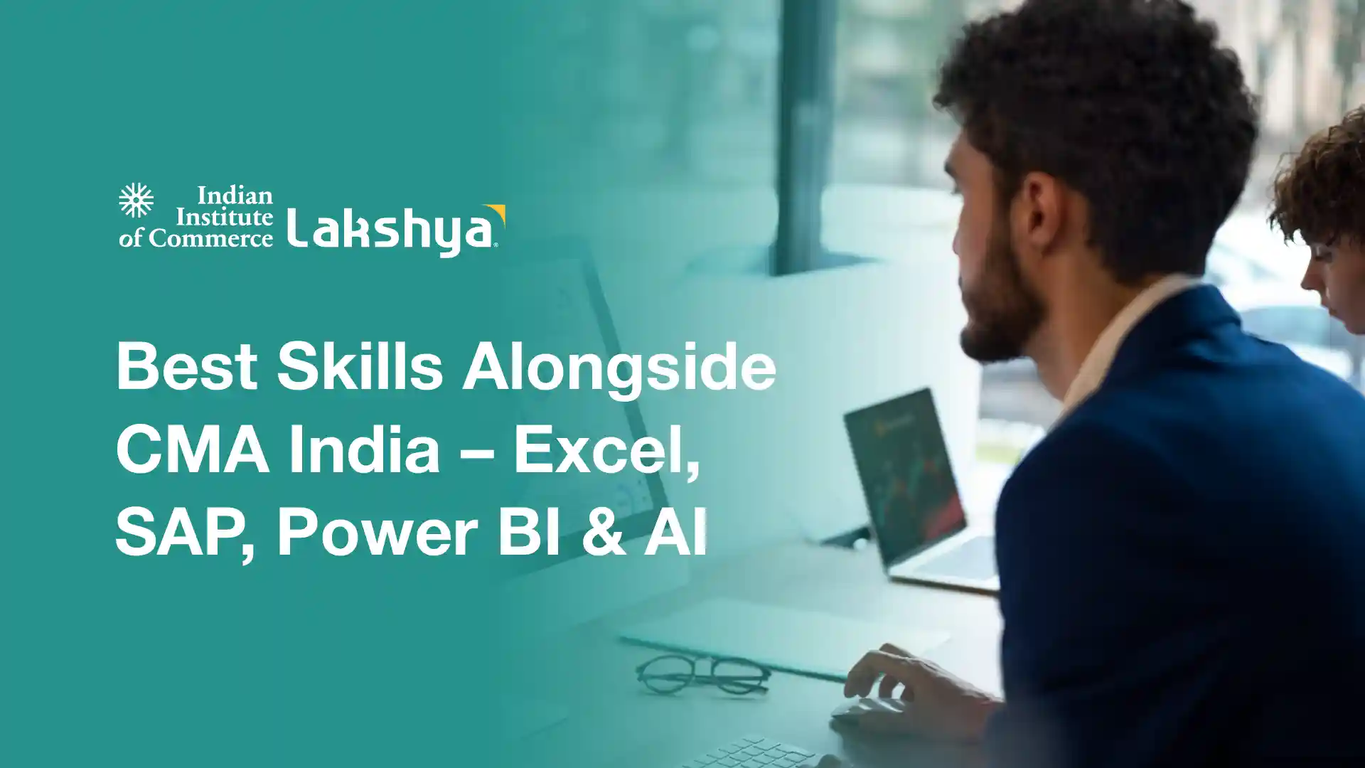 CMA India Skills Guide: Excel, SAP, Power BI and AI Tools
