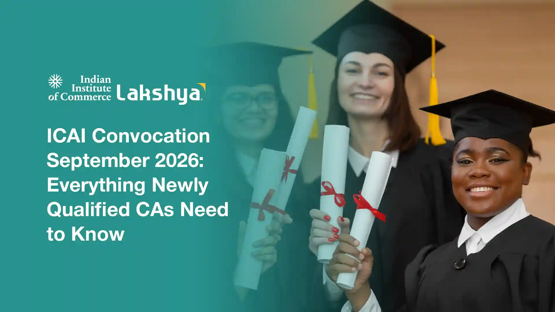 ICAI Convocation September 2026 for New CAs