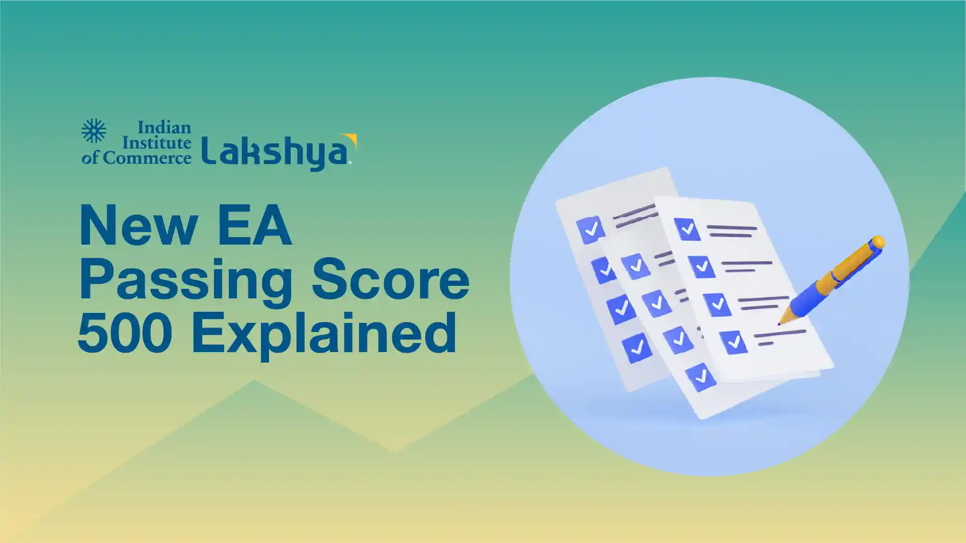 New EA Passing Score 500 Explained: 2026 Scoring Guide