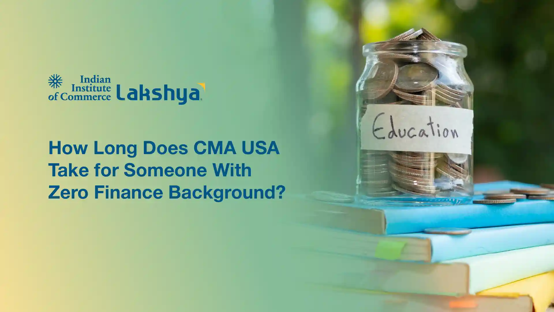 CMA USA for Non-Finance Students: How Long Does It Take?