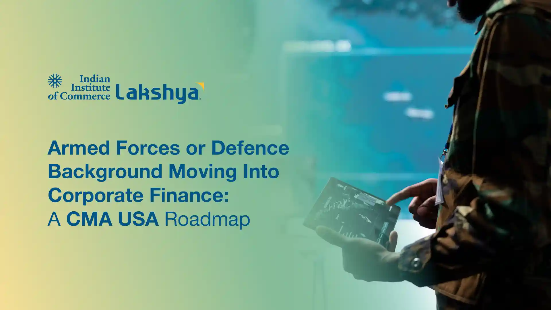 Military to Corporate Finance: A CMA USA Career Roadmap