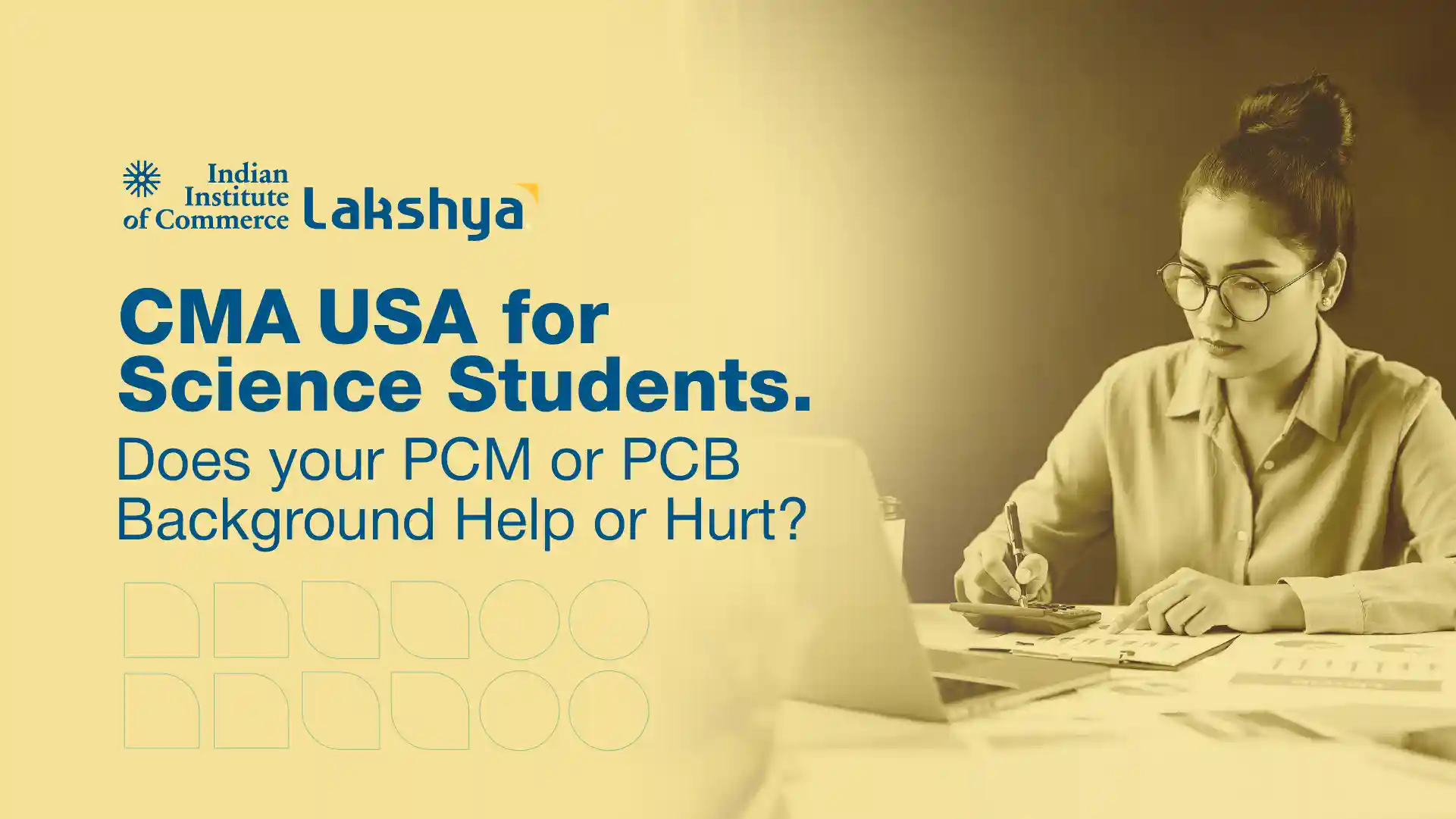 CMA USA for Science Students: Does Your PCM or PCB Background Help or Hurt?