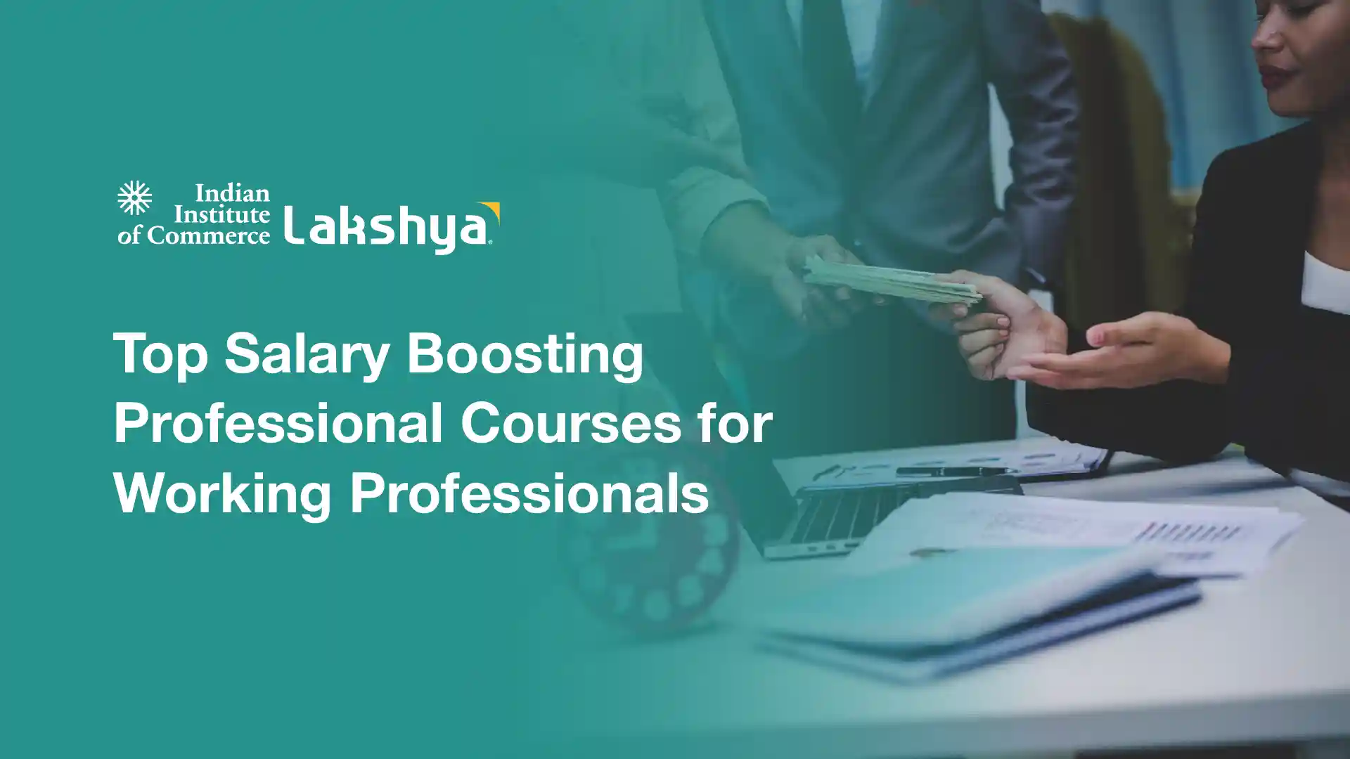 Top Professional Courses That Boost Salary for Working Professionals