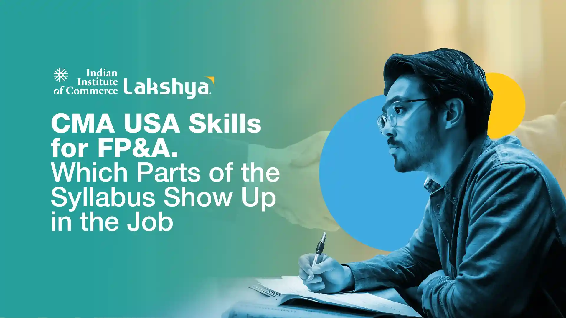 CMA USA Skills for FP&A: Which Parts of the Syllabus Show Up in the Job