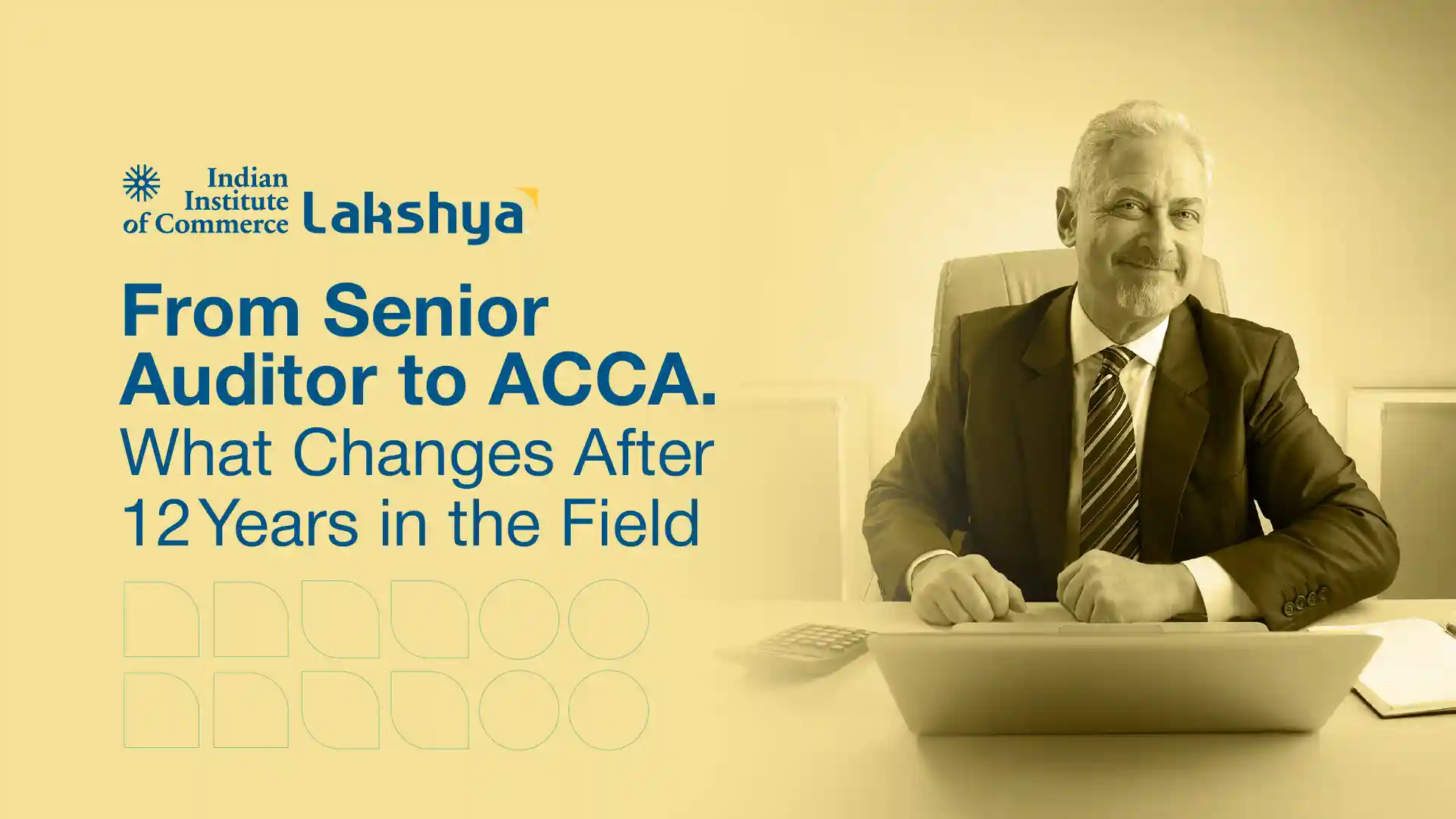 Senior Auditor to ACCA: Career Growth After 12 Years