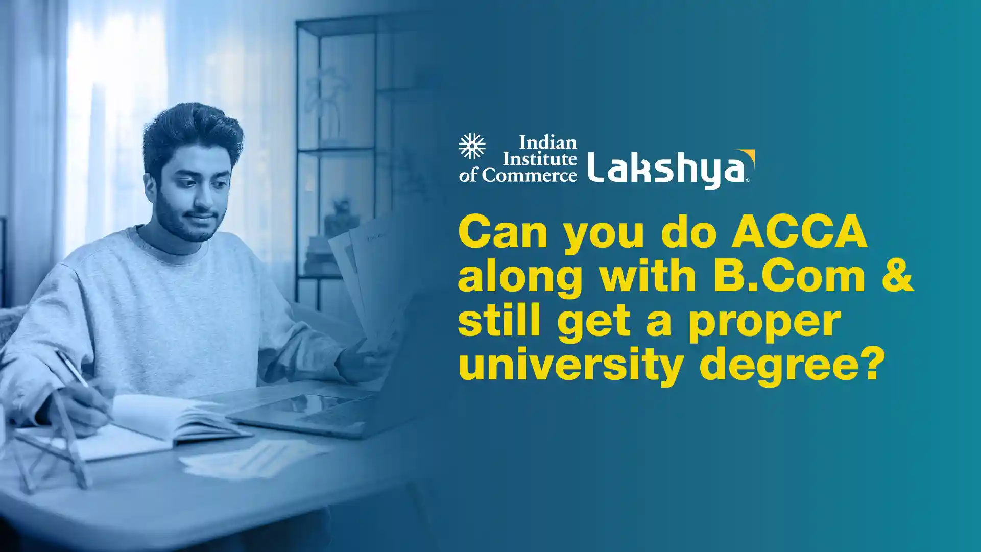 Commerce student studying B.Com with ACCA at a desk